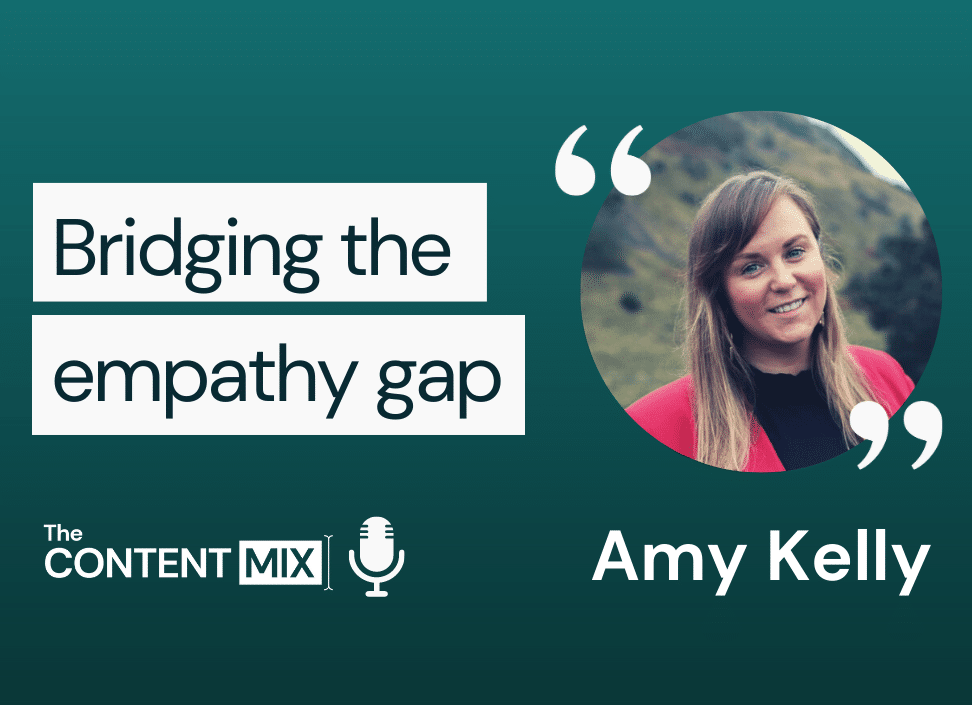 The Content Mix podcast interview with Amy Kelly, EMEA marketing director and customer experience expert at UserTesting