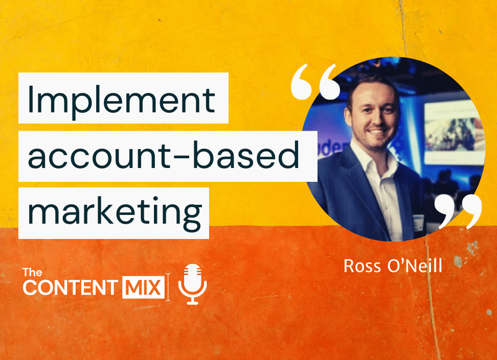 Implement Account-based Marketing