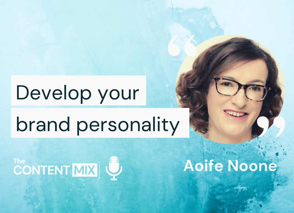 Develop your brand personality – Aoife Noone, founder of Babushka Social