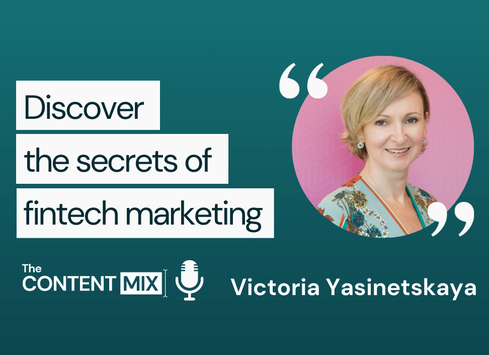 Discover the secrets of fintech marketing – Victoria Yasinetskaya, CMO at PagoFX