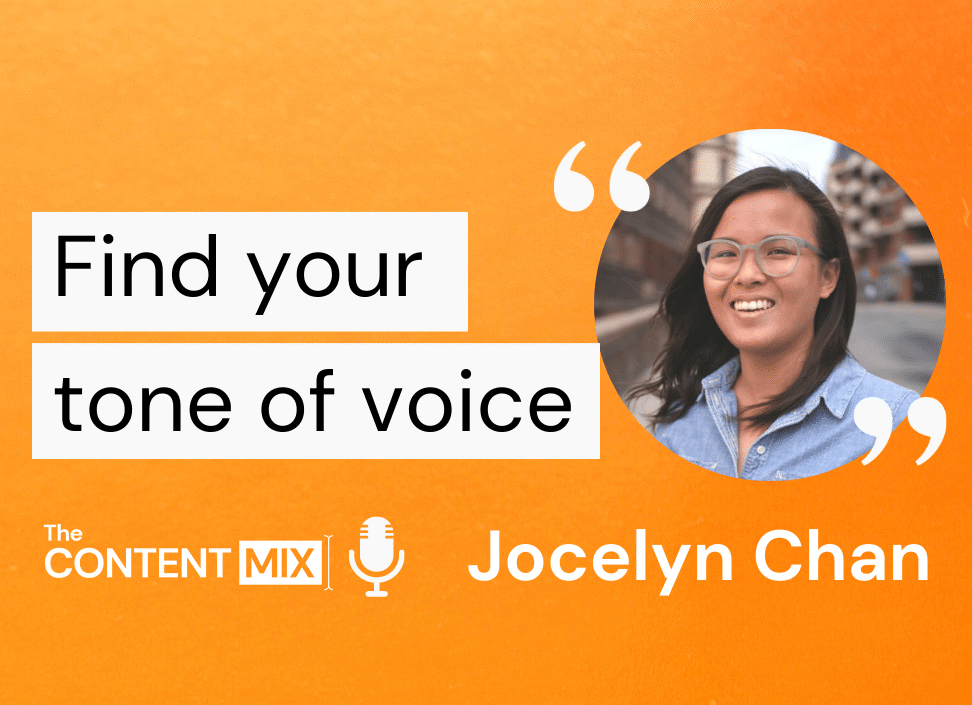 The Content Mix podcast interview with Jocelyn Chan, content team lead at Detectify, on how to develop tone of voice in marketing content