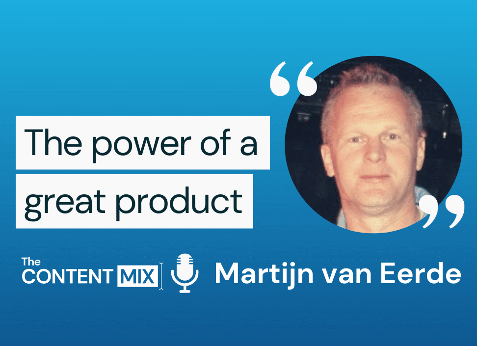 The Content Mix podcast interview with Martijn van Eerde, senior director of marketing for EMEA and APAC regions at Maui Jim on how to stand out from the competition