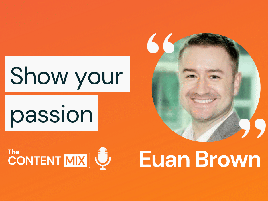 The Content Mix podcast interview with VeraContent's Kyler Canastra and Euan Brown from Virgin Red, on working in marketing for top brands