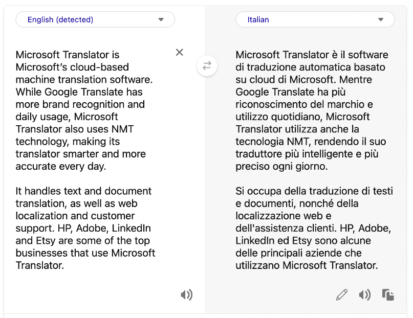 An example of machine translation tool, Microsoft translator translating the below text into Italian