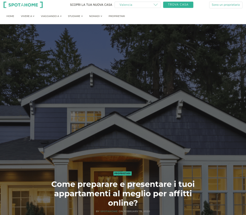 An Italian blog post that VeraContent wrote for Spotahome to help landlords learn how to prepare and present their properties for online rentals.