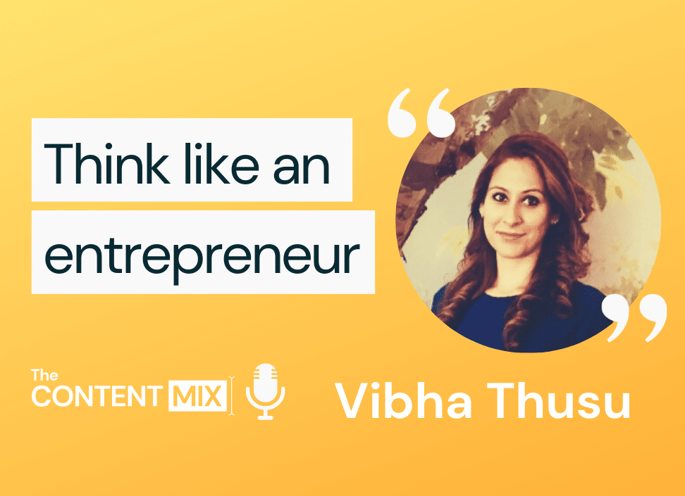 The Content Mix podcast interview with Vibha Thusu’s, marketing communications leader for EMEA at HIMEL, on the importance of content for successful brand repositioning
