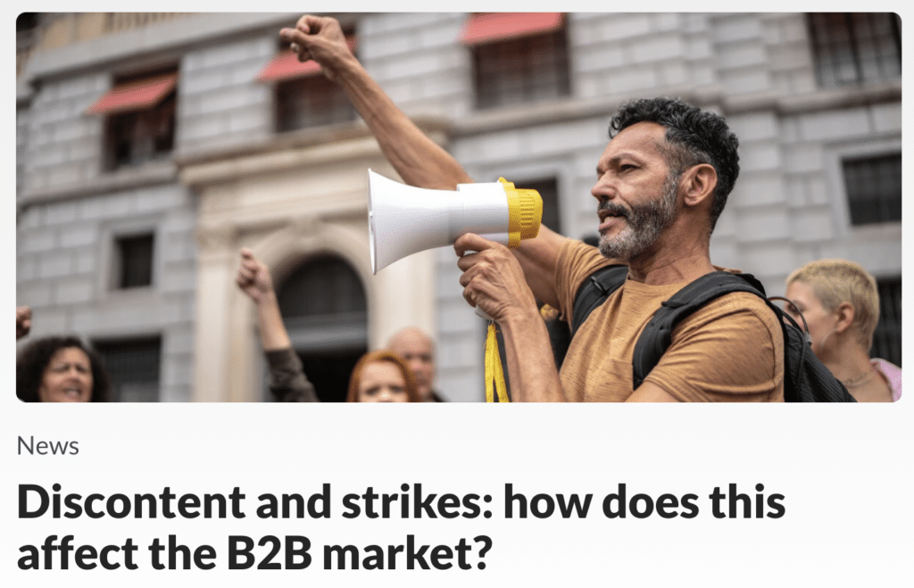 Discontent and strikes: how does this affect the B2B market? | Visable by VeraContent