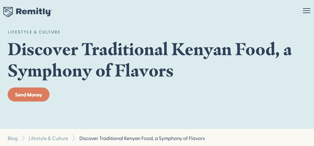 Discover Traditional Kenyan Food, a Symphony of Flavors | Remitly by VeraContent
